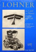 Book cover of Lohner - zu Land, zu Wasser und in der Luft  by STEINBÖCK, Erwin 